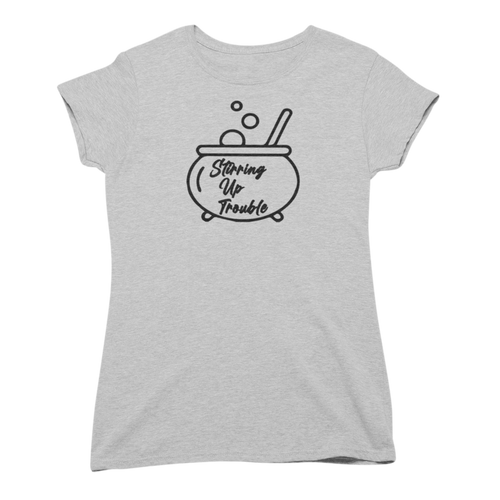 Stirring Up Trouble Tee