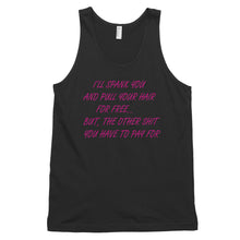 Load image into Gallery viewer, Tank Top for Ladies, &quot;I&#39;ll Spank You...&quot; - t-blurt.com